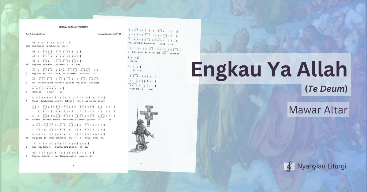 Unduh partitur dan pelajari lagu Engkau Ya Allah (Te Deum) dari Mawar Altar.