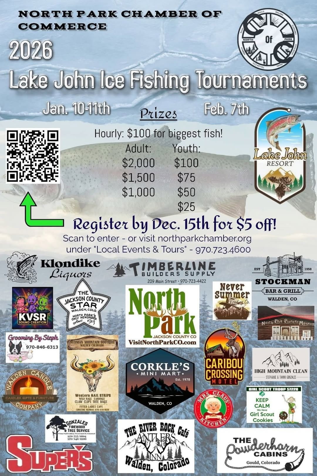 Flyer for the February Lake John Ice Fishing Tournament with local sponsor logos. QR code for entry site. Dates of both fishing tournaments in 2026. List of cash prizes and contestant categories.