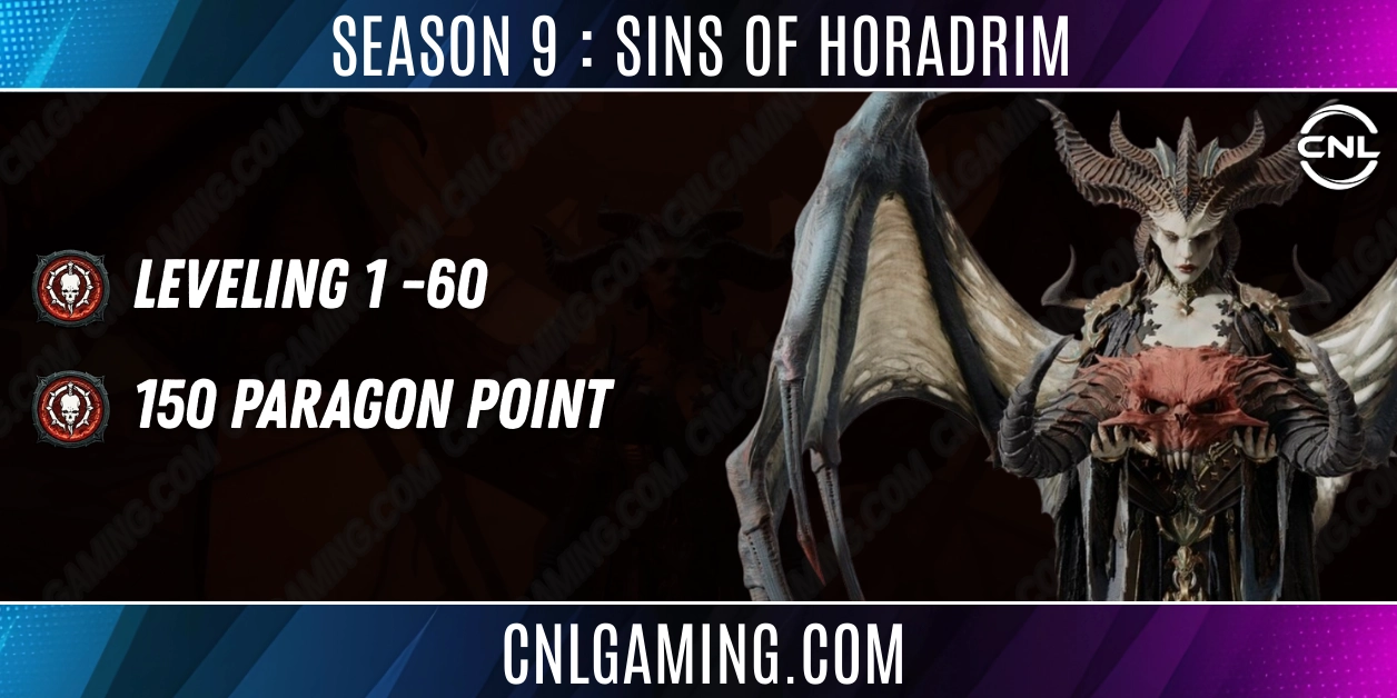 Season 9 : Sins of the Horadrim | Leveling 1-60 + 150 Paragon Point