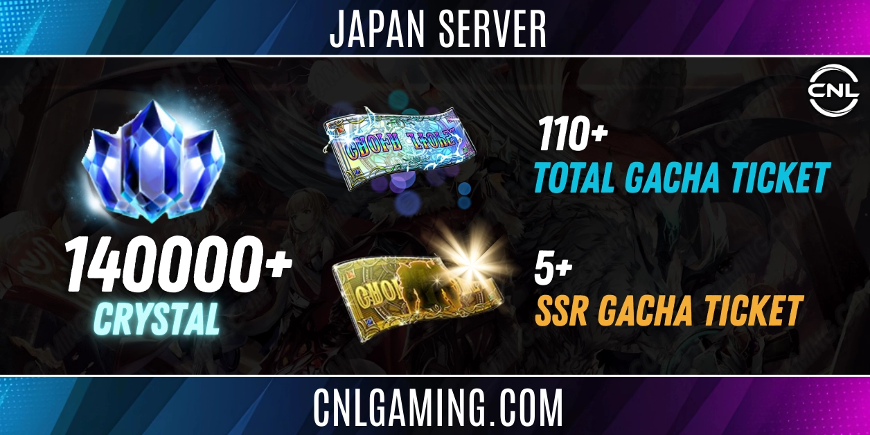 [Japan Sever] [ANDROID/IOS] 140000+ Crystals | 110+ Total Gacha Ticket | 5+ SSR Gacha Ticket