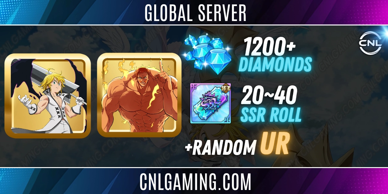 |Global SERVER| 1200+ Diamonds | Random UR | 20-40 SSR roll | UR Meliodas + The One Escanor