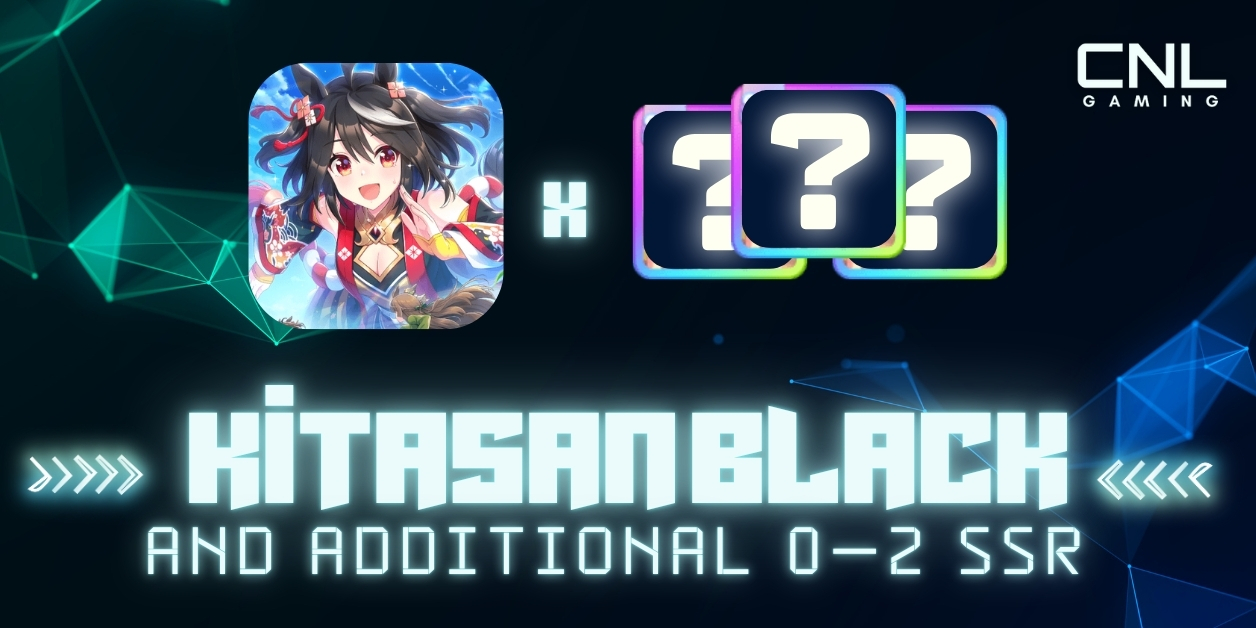 [STARTER] Global | Kitasan Black X 3 + Random 0-2 SSR