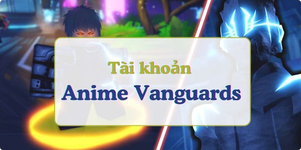 [Anime Vanguards] 200K - 220K+ Gems | 150+ trait- Ngẫu nhiên nhân vật