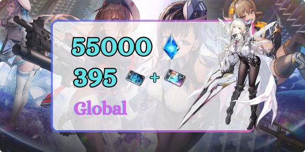 [Global Server] Crown + 6-15 Ngẫu nhiên SSR | 55000 Kim cương | 395 Tổng cộng phiếu recruitment