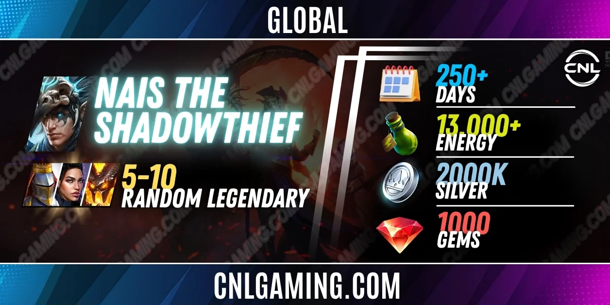 Mythical| Global Nais the Shadowthief + 5-10 random Legendary | 250+ Days | Energy 13000+ | Silver 2000K | 1000 Gems