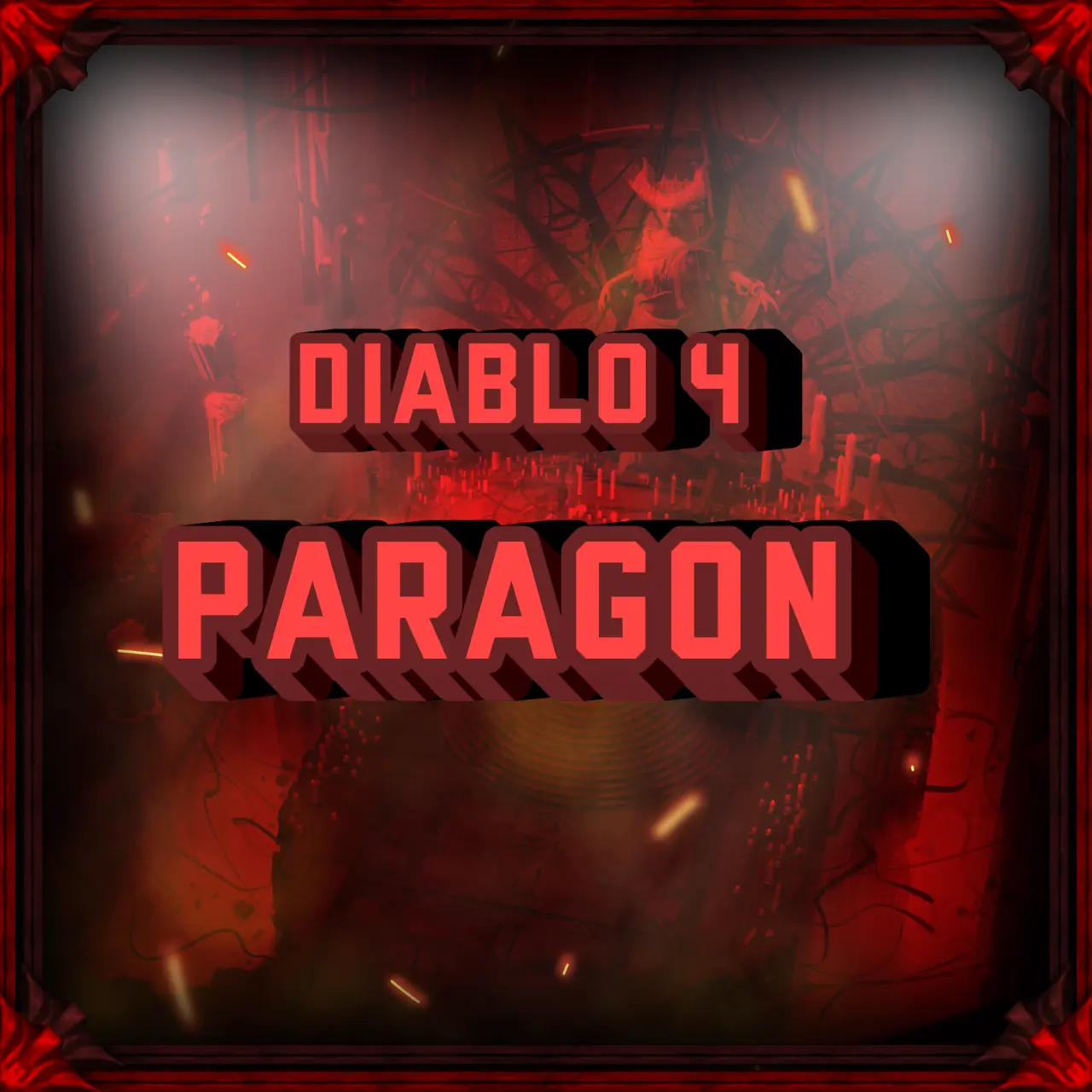 Season 8 : Belial’s Return |  60-100 Paragon Point