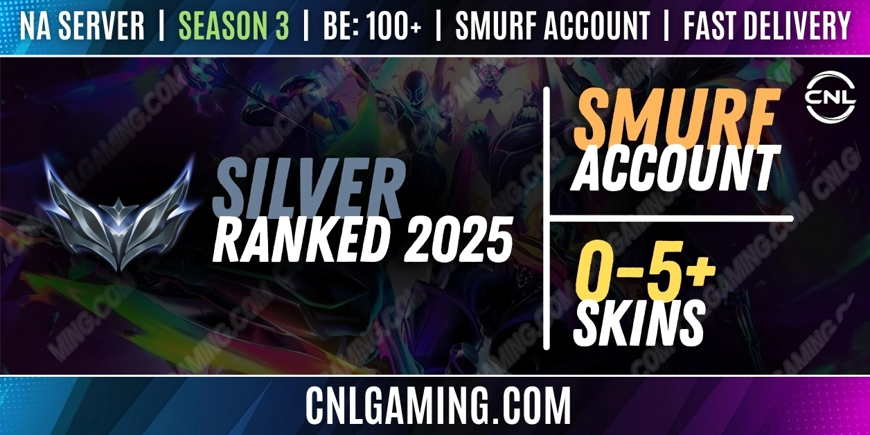 [NA] [Silver] RANKD 2025 - Season 3 | Champ: 20+ | BE: 100+ | Skins: 0-5+ | Smurf account | Fast delivery