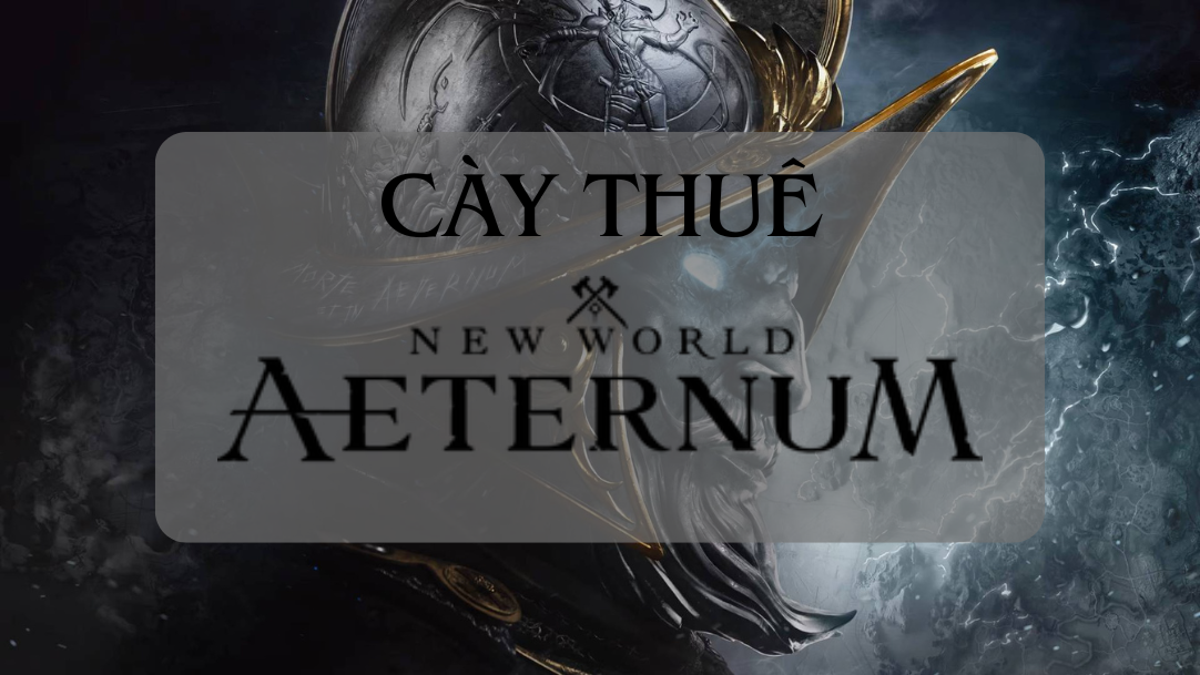 Aeternum | Cày cấp nhân vật 1 đến 30