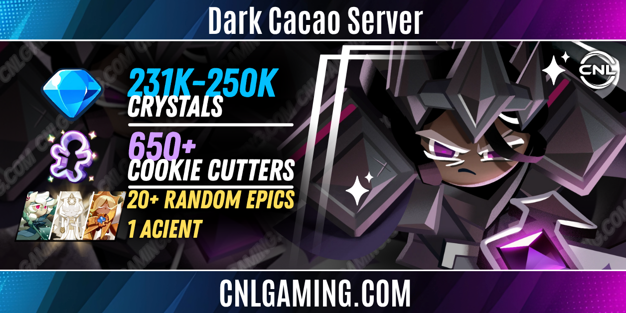 [Dark Cacao Server] 231k Crystals | 650+ Cookie Cutters (Special+Magic) |1 Legendary + 20 Random Epics + 1 Ancient