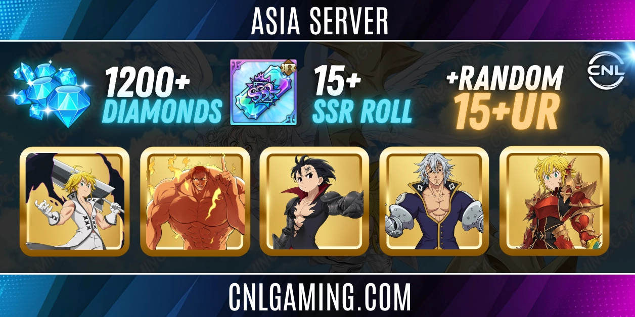 |Asia SERVER| 1500+ Diamonds | 15+ Random UR | 15+ SSR roll | UR Meliodas+The One Escanor+Dark Tyrant+Helbram
