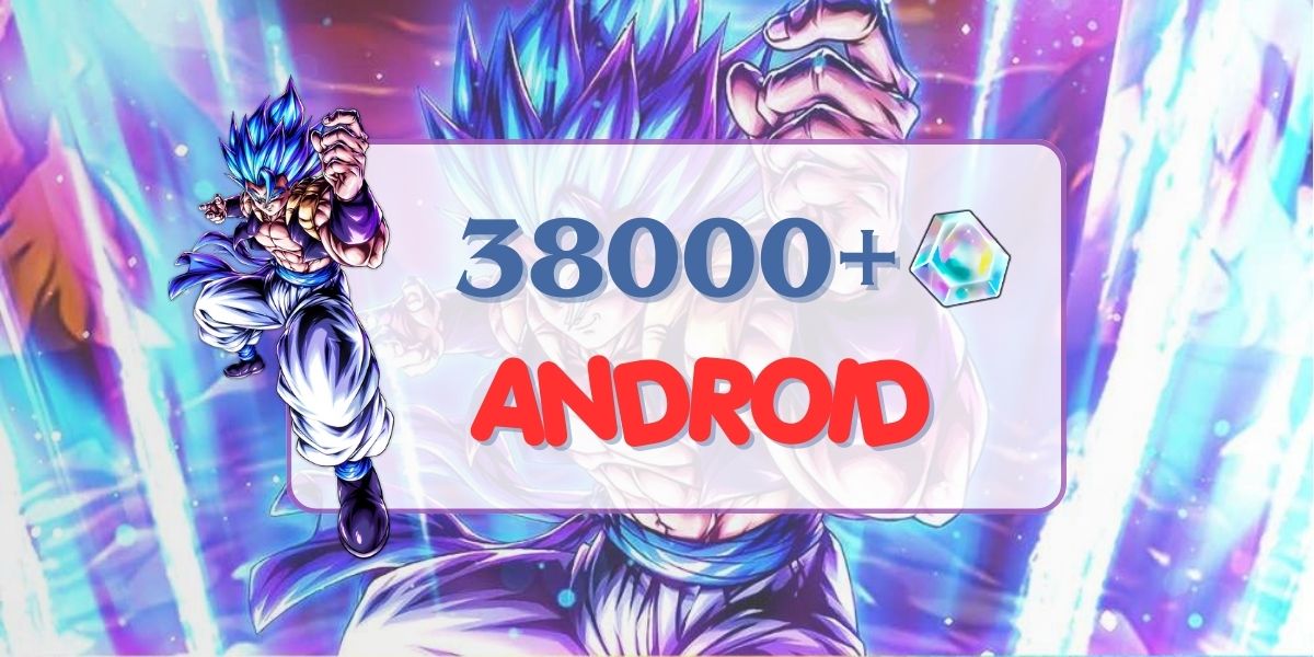 ANDROID UL Super Saiyan God SS Gogeta + 38000 Chrono Crystal + 0-5 LF aleatório