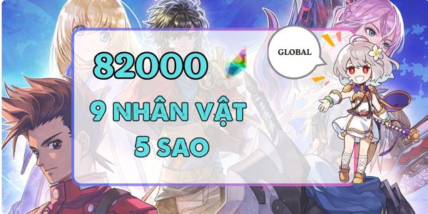 |Global| 82000 đá Chronos + Ngẫu nhiên 9 nhân vật 5 sao