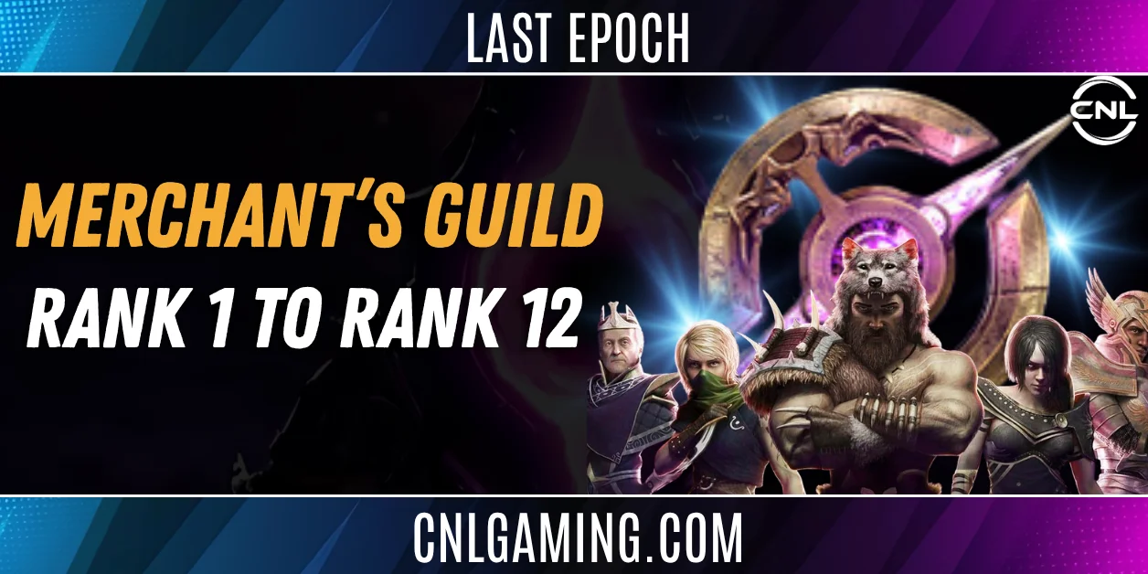 Beneath Ancient Skies | Merchant's Guild Rank 1 to Rank 12