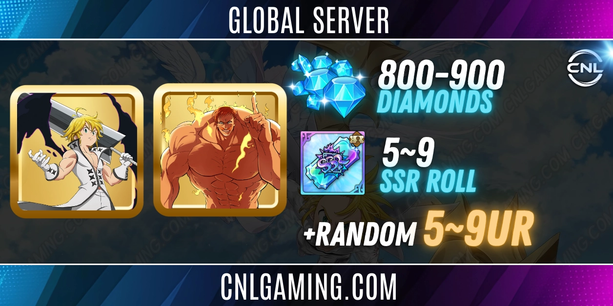 |Global SERVER| 800-900 Diamonds | 5-9 Random UR | 20+ SSR roll | UR Meliodas + The One Escanor
