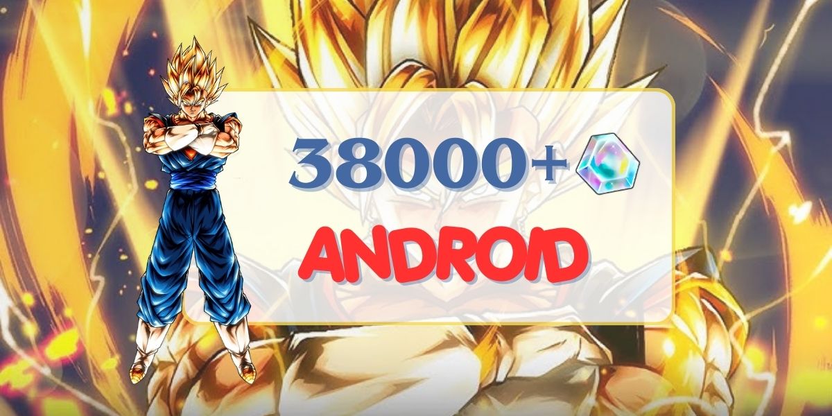 ANDROID UL Super Vegito + 38000 Chrono Crystal + 0-5 LF aleatório