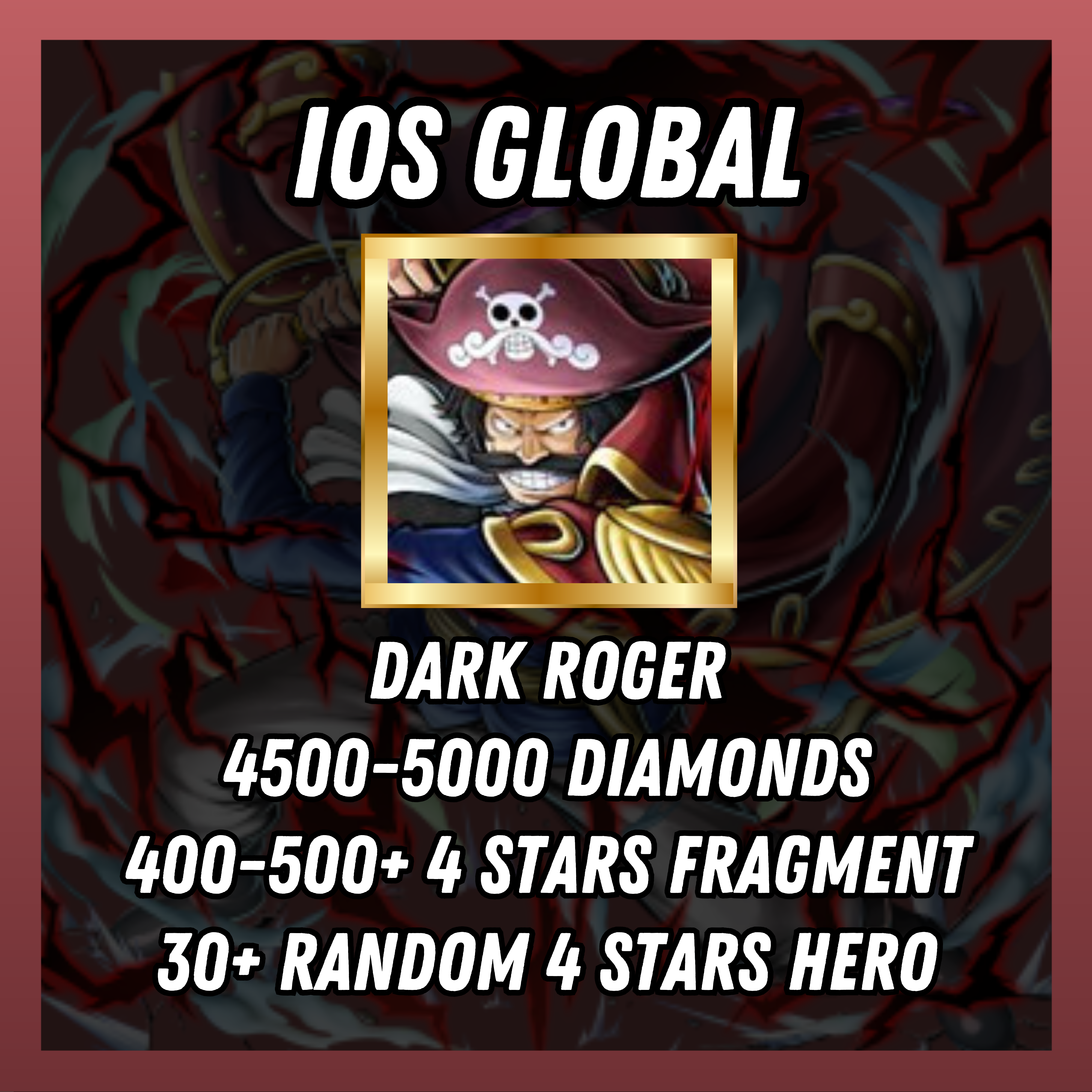 IOS [Global] 4500-5000 diamonds | Dark Roger V2 | 400-500+ 4 stars fragment | 30+ random [4 stars]