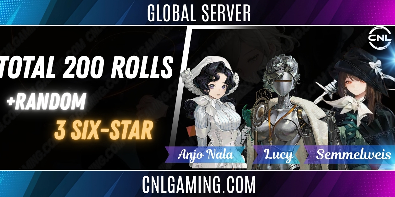 Global | Total 200 rolls + Semmelweis + Lucy + Plastic Jiu Niangzi + Anjo Nala + 3 Random six-star | DLC 7