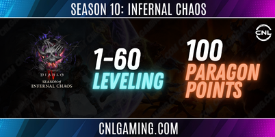 Pre Order | Season 10 : Infernal Chaos | Leveling 1-60 + 100 Paragon Point
