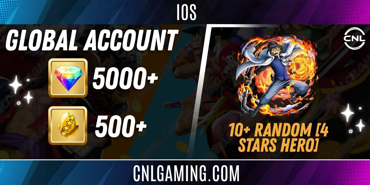 IOS [Global] 5000+ Diamonds | Flame Emperor Sabo | 500 4-Star Fragments | 10+ Random 4-Star Characters