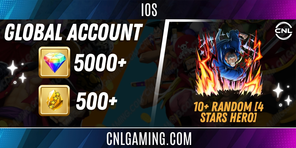 IOS [Global] 5000+ Diamonds | Legendary Monkey D. Garp | 500+ 4-Star Fragments | 10+ Random 4-Star Heroes