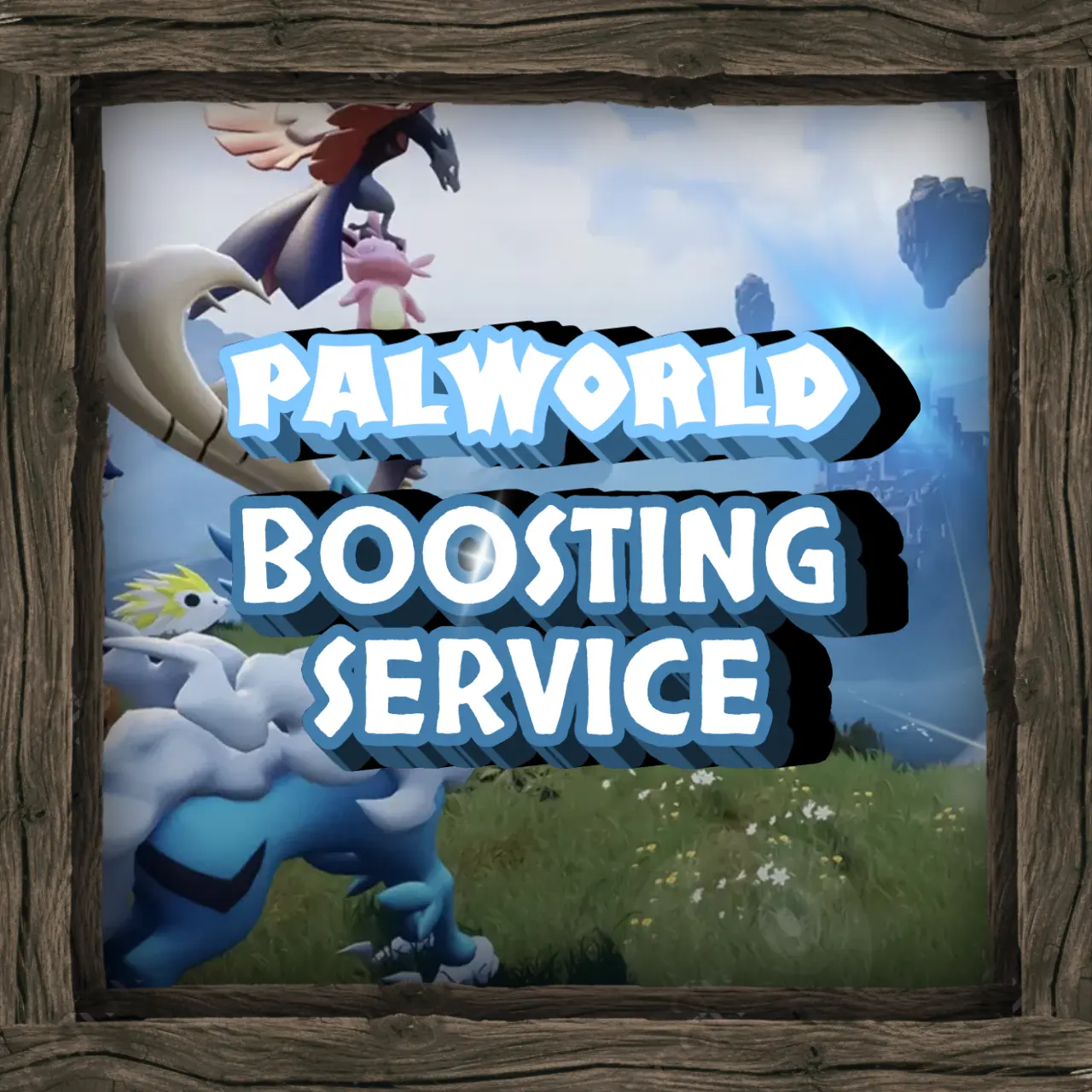 | Palworld | Character Leveling 1-50 | Fast 24/7 |