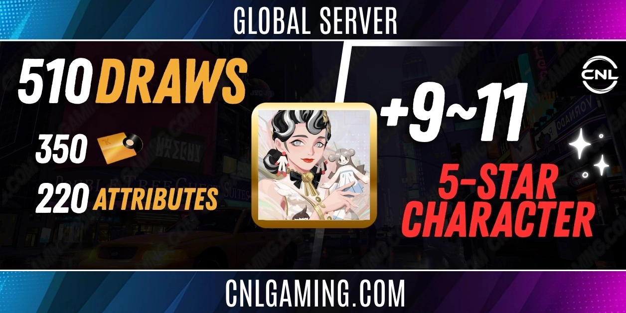 Global | Nuwa + 510 Draws (310 Gold + 200 Attributes) + 9-11 Random 5 stars - ALL Platform