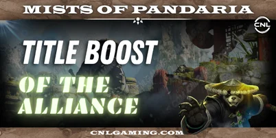 Mists of Pandaria | Of the Alliance Title Boost