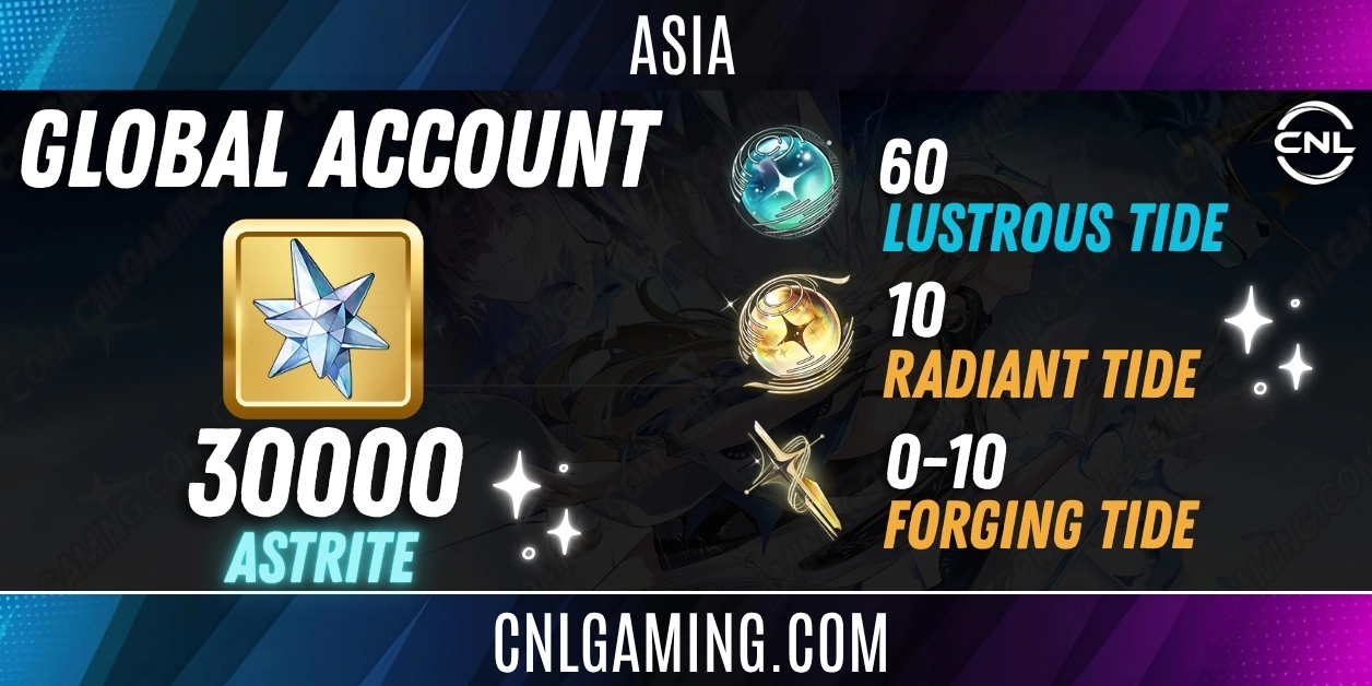 ASIA | 30000+ Astrite | 60 Lustrou Tide + 10 Radiant Tide