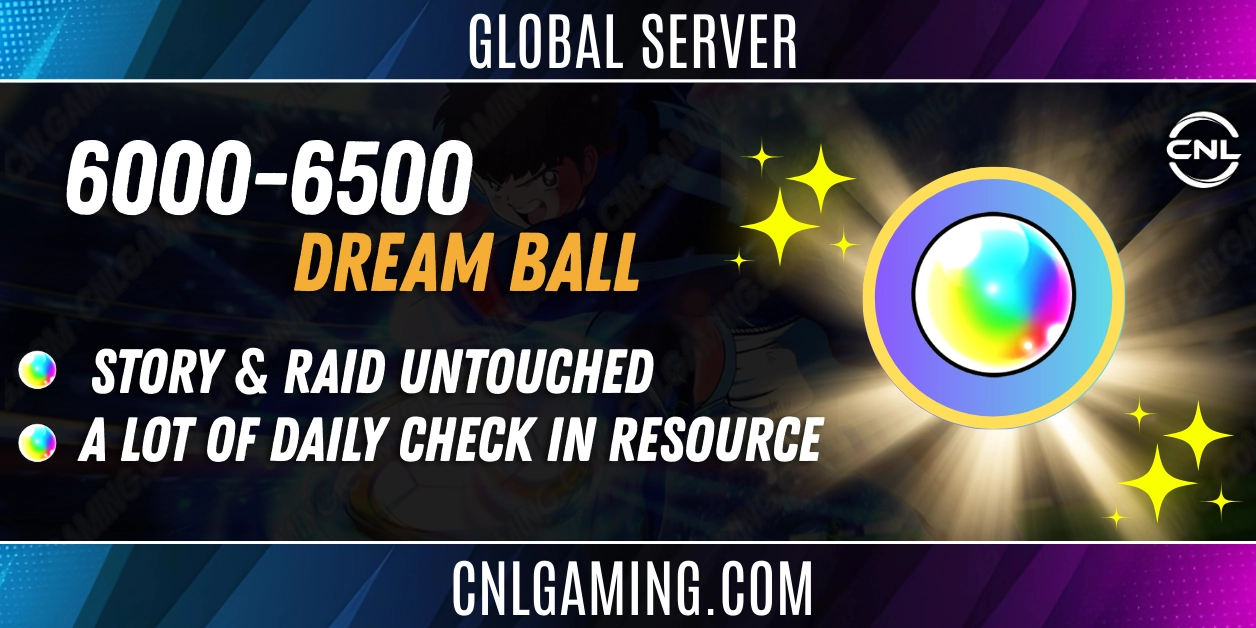 |Global| 6000 - 6500 DB + Story & Raid Untouched + A lot of daily check in resource