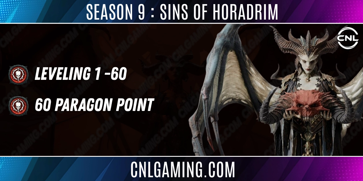 Season 9 : Sins of the Horadrim | Leveling 1-60 + 60 Paragon Point