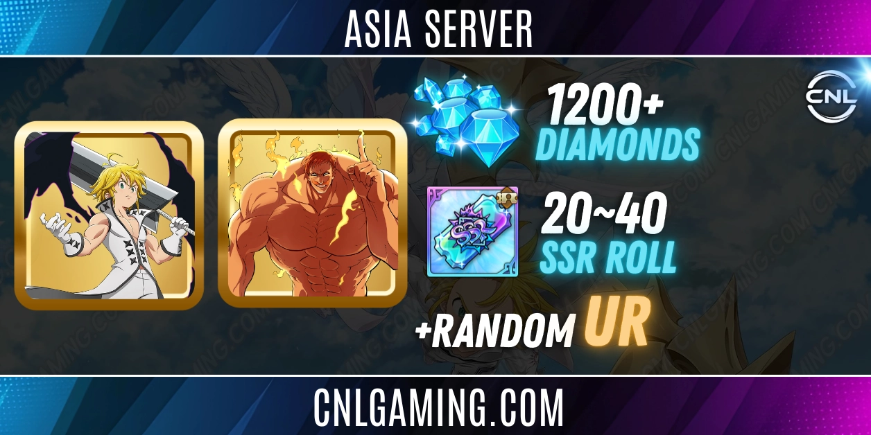 |Asia SERVER| 1200+ Diamonds | Random UR | 20-40 SSR roll | UR Meliodas + The One Escanor