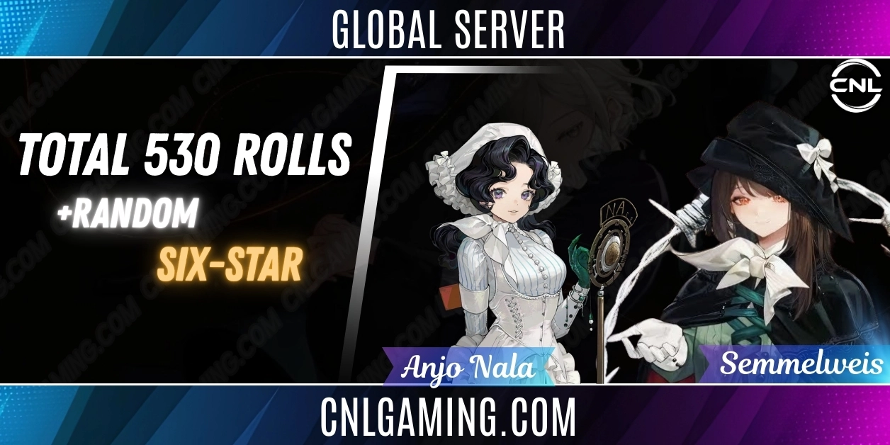 Global | Total 530 rolls + Semmelweis + Anjo Nala + Random 6-tars | Upgraded version