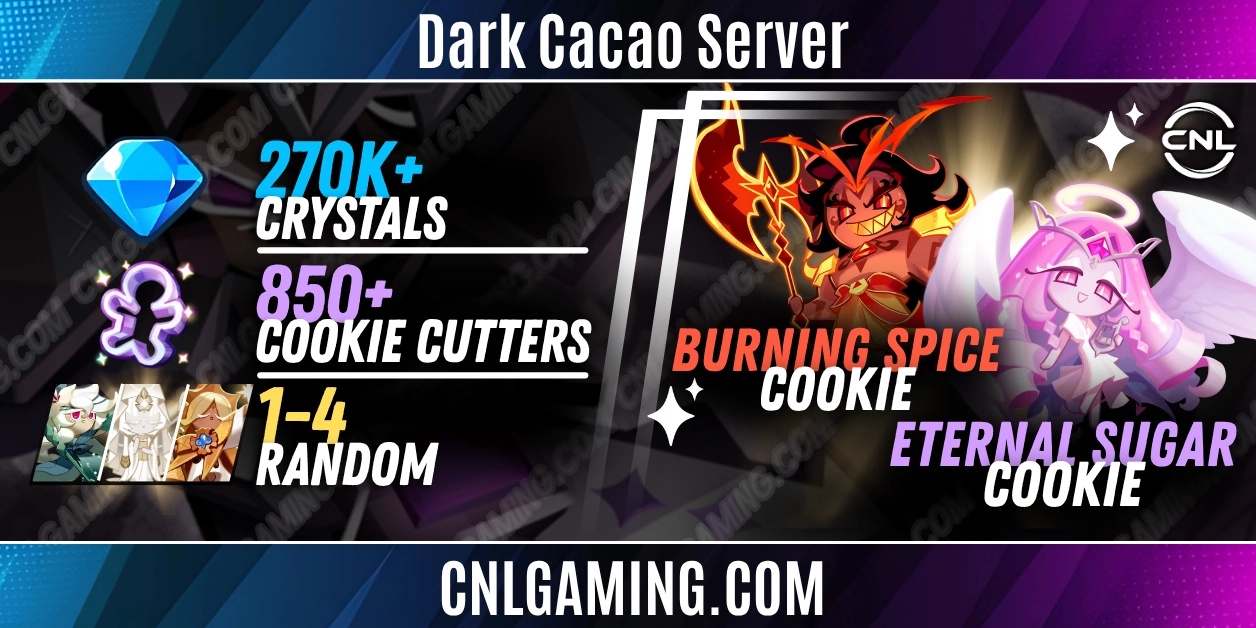 [Dark Cacao Server] Burning Spice + Eternal Sugar | 270k+ Crystals | 800+ Cookie Cutters | Random [Ancient, Super Epic, Legendary]