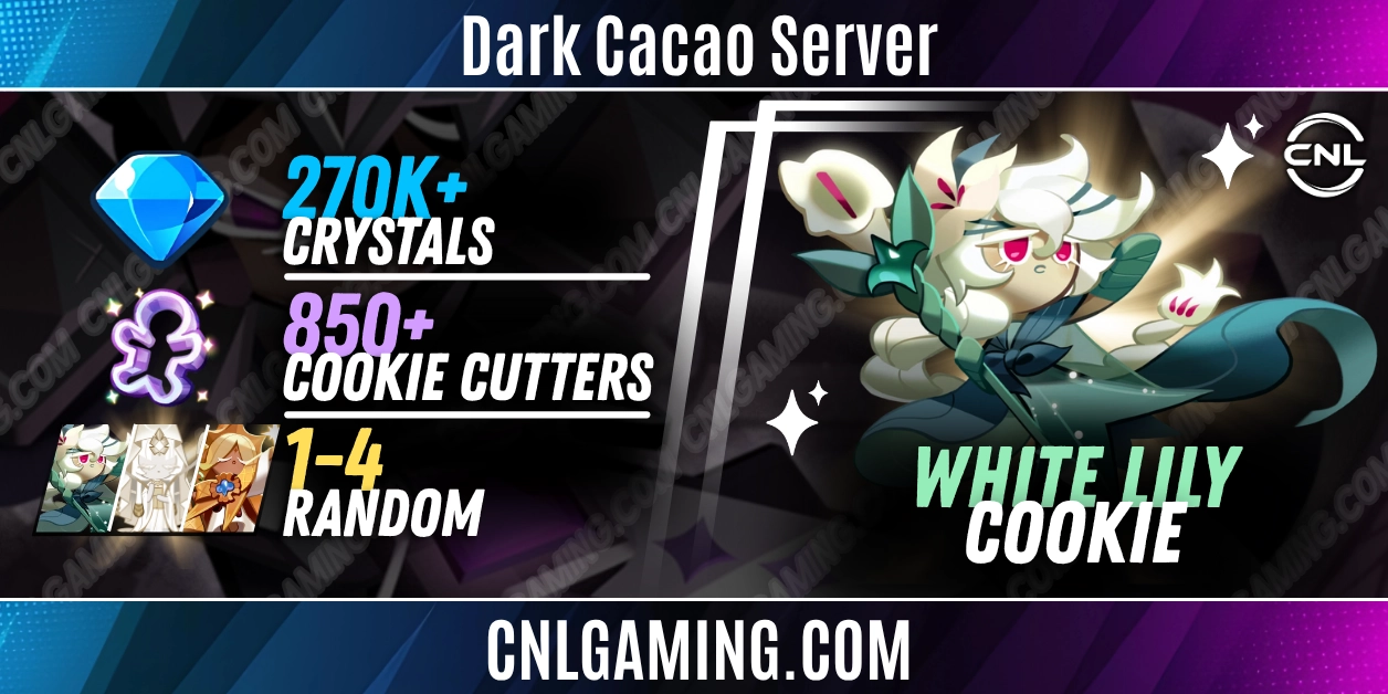 [Dark Cacao Server] White Lily Cookie | 270k+ Crystals | 850+ Cookie Cutters | 1-4 Random [Ancient, Super Epic, Legendary]