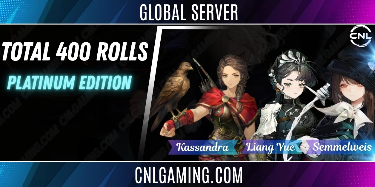 Global | Total 400 rolls + Semmelweis + Liang Yue + Kassandra | Platinum Edition