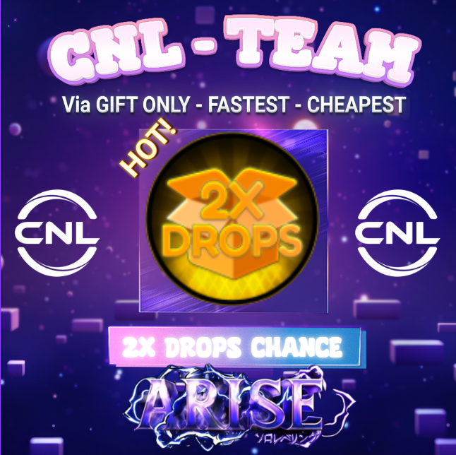 Arise Crossover > 2x Drop Chance [599R]