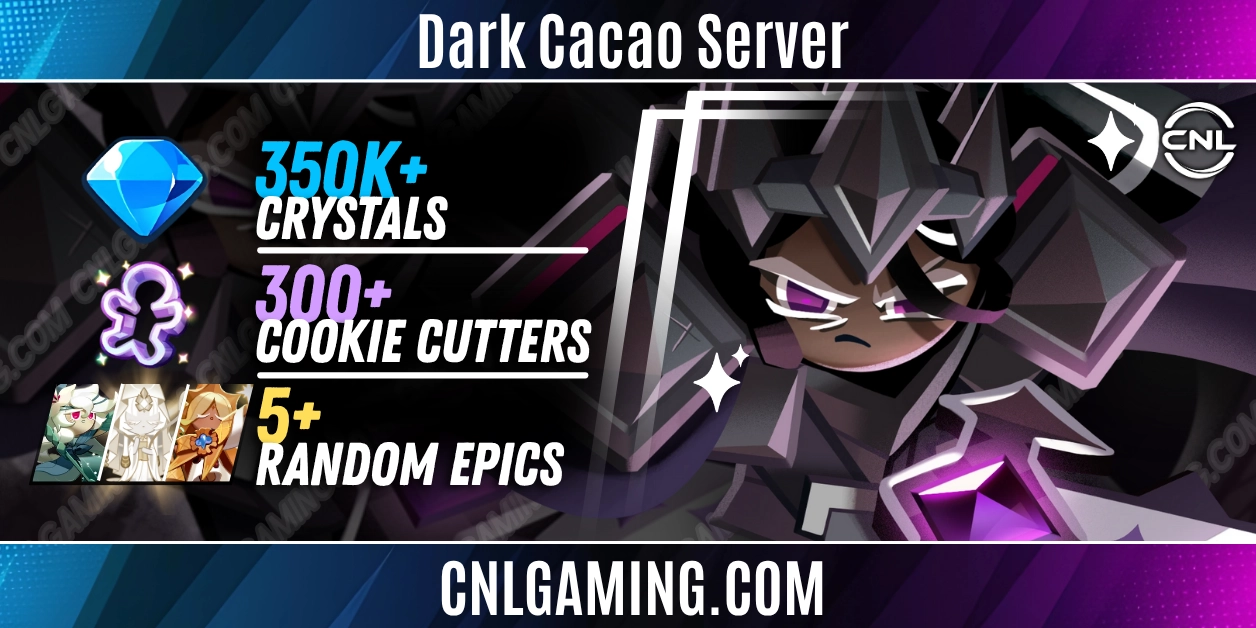 [Dark Cacao Server] 350k+ Crystals | 300+ Cookie Cutters | 5+ Random Epic Cookie