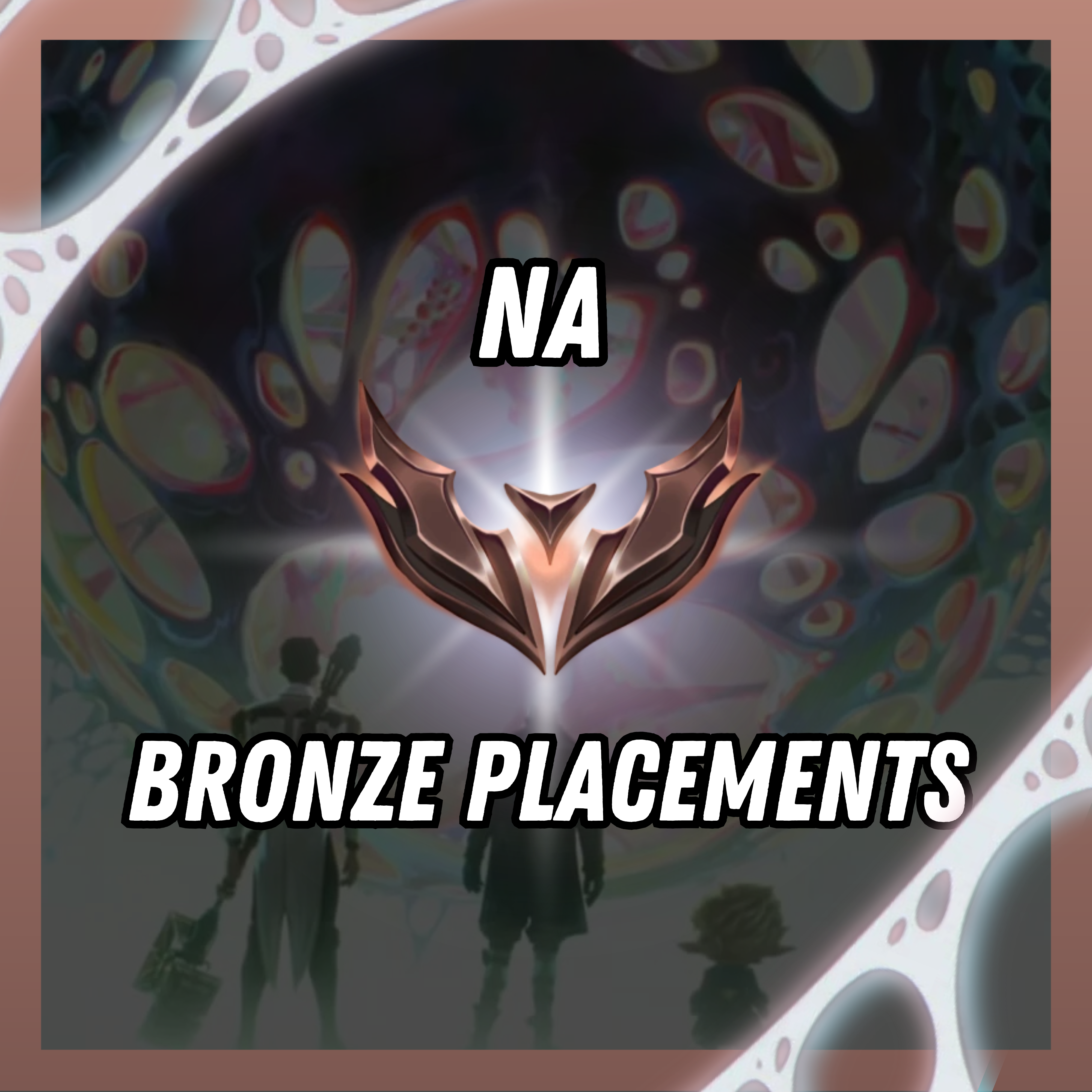 [NA] [Bronze Placements] S14 - SPLIT 3 | Champ: 20+ | BE: 100+ | Skins: 0-5+ | Smurf account | Fast delivery