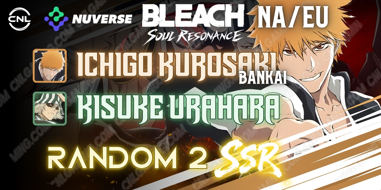 NA/EU | Ichigo Kurosaki (Bankai) + Kisuke Urahara + Random 2 SSR