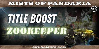 Mists of Pandaria | Zookeeper Title Boost