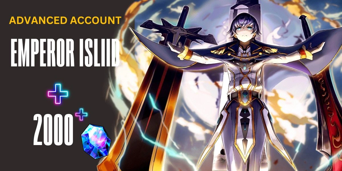 [Global] 2400 Crystals + Emperor Isliid [Advanced Account]