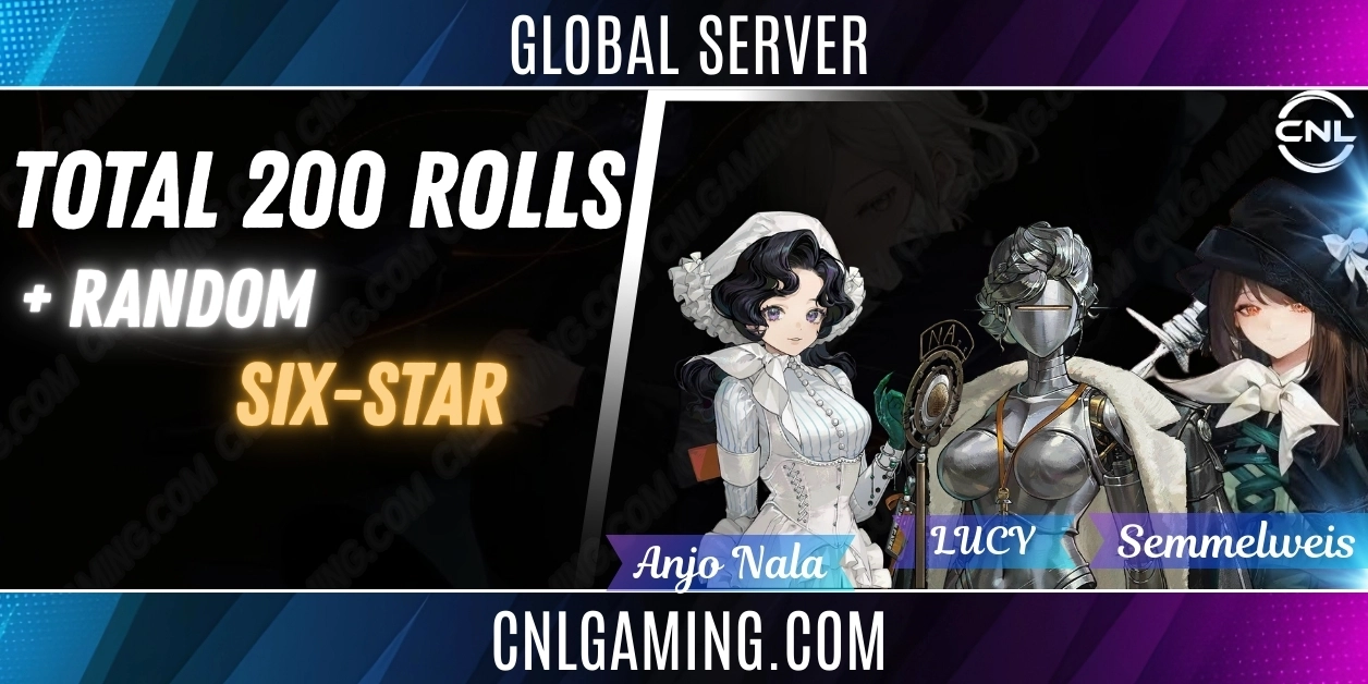 Global | Total 200 rolls + Semmelweis + Lucy + Anjo Nala + Plastic Jiu Niangzi + Random 6-tars| Special Edition