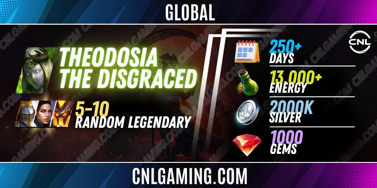 Global Theodosia the Disgraced + 5-10 random Legendary | 250+ Days | Energy 13000+ | Silver 2000K | 1000 Gems