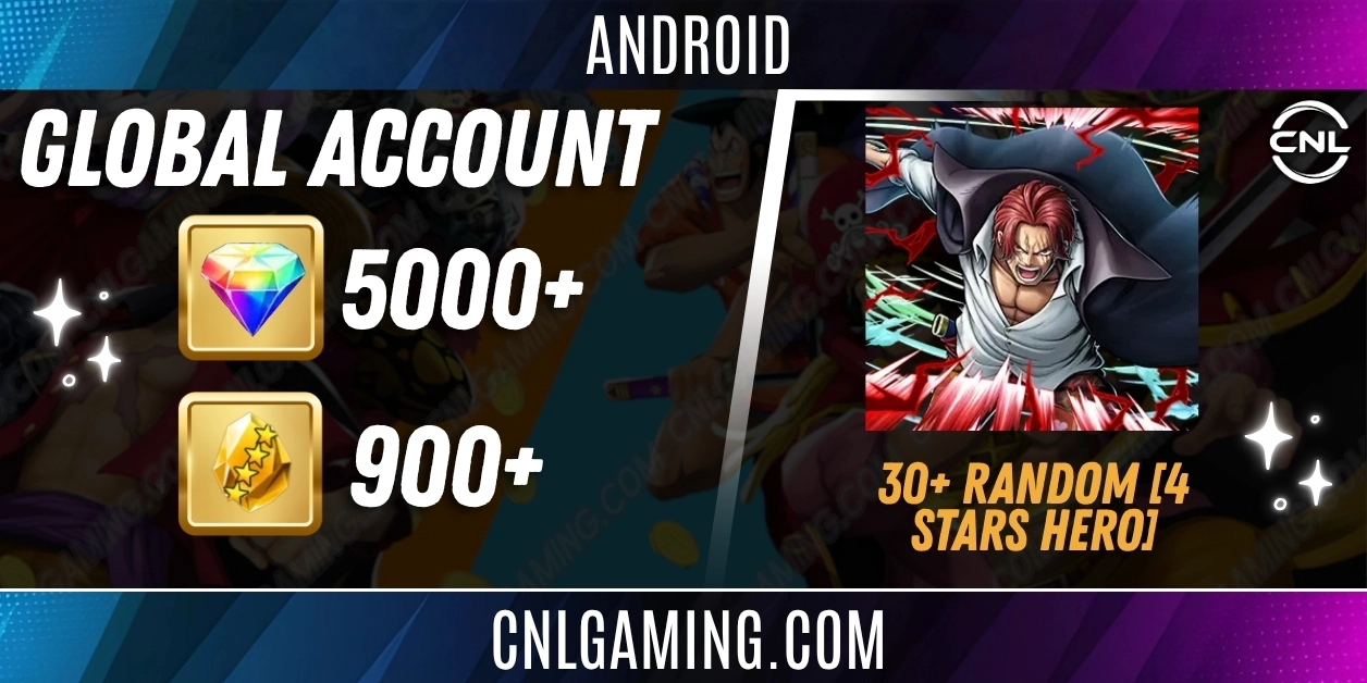 Android Global 5000+ Gems | Shanks[V4] Runner Divine Departure | 900+ 4 Stars Gold Fragments | 30+ Random [4 Stars Hero]