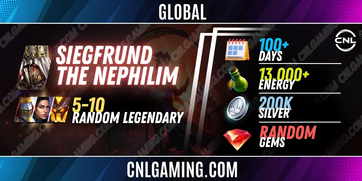 Global Siegfrund the Nephilim + 5-10 random Legendary | 100+ Days | Energy 13000+ | Silver 200K | Ramdom Gems