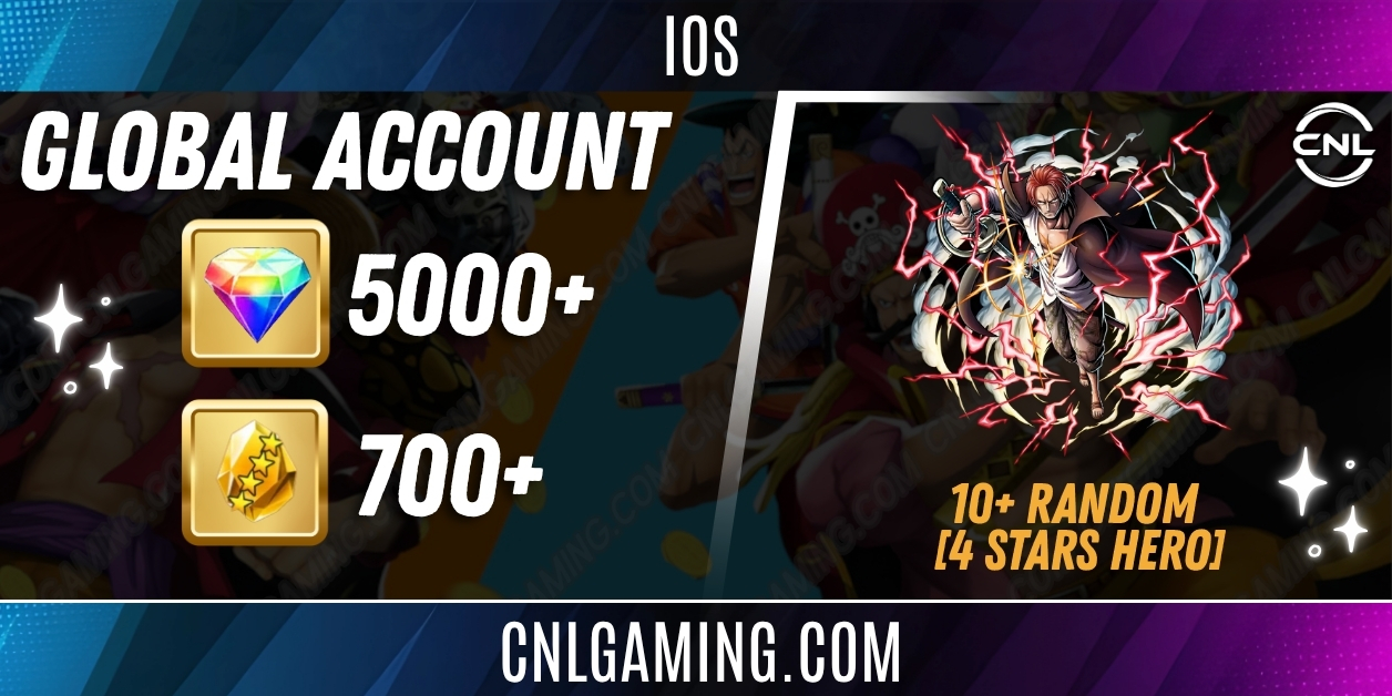 IOS [Global] 5000+ Diamonds | Shanks [V2] The Four Emperors | 700+ 4-Star Fragments | 10+ Random 4-Star Heroes