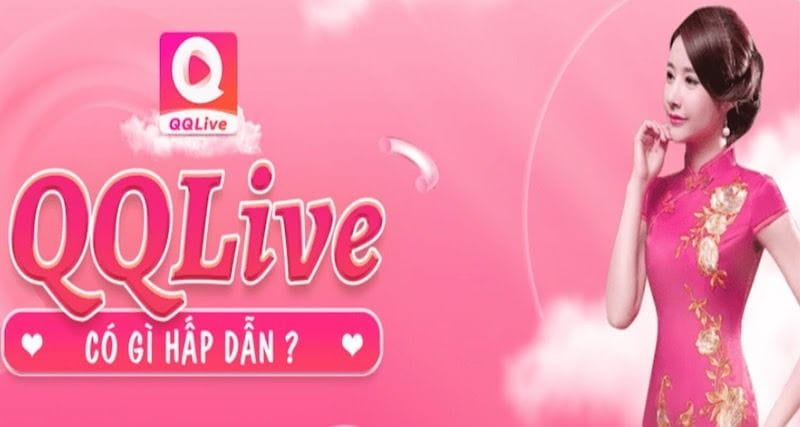 Khám Phá Những Trải Nghiệm Tuyệt Vời Cùng QQLive – Giải Trí Đỉnh Cao 3 800